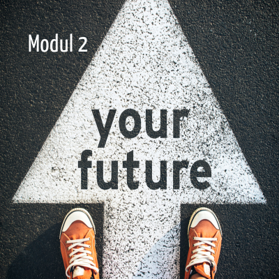 Quelle: BDKJ Freiburg Weißer Pfeil mit der Aufschrift 'your future' auf Asphalt, davor orangefarbene Schuhe, Text 'Modul 2'
